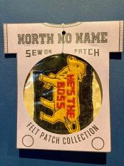 North No Name/ FELT PATCH (HE'S THE BOSS)