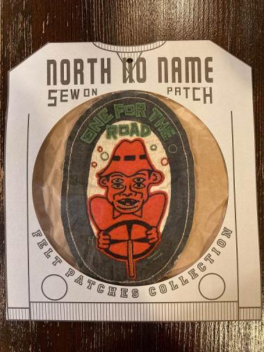 North No Name　FELT PATCH (ONE FOR THE ROAD)