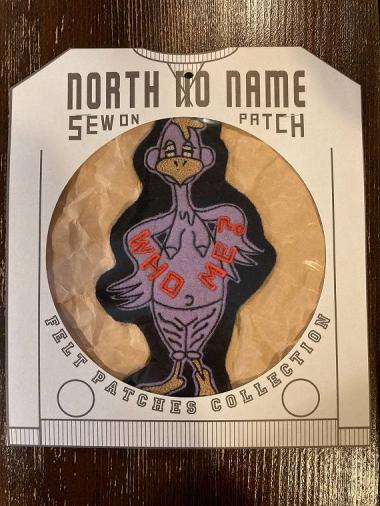 North No Name　FELT PATCH (WHO ME?)